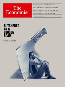 A magazine cover shows a man in a suit sitting on the ground, leaning against a giant butcher knife wedged in the floor. The headline reads: Butchered by a $500bn scam. The magazine is The Economist.